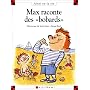 Max raconte des "bobards"