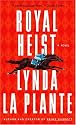 Royal Heist: A Novel
