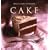Williams-Sonoma Collection: Cake (Williams-Sonoma Collection (New York, N.Y.).)