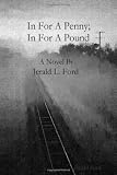 In For A Penny; In For A Pound
