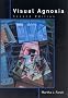Visual Agnosia (Bradford Books)
