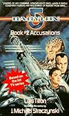 ACCUSATIONS: Babylon 5, Book #2 (Babylon 5)