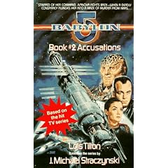 ACCUSATIONS: Babylon 5, Book #2 (Babylon 5)