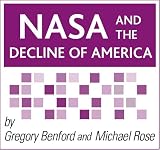 Nasa and the Decline of America