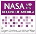 Nasa and the Decline of America