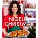 Nigella Christmas: Food, Family, Friends, Festivities