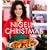 Nigella Christmas: Food, Family, Friends, Festivities