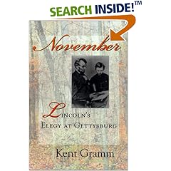 November: Lincoln's Elegy at Gettysburg