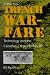 Surviving Trench Warfare: Technology and the Canadian Corps, 1914-1918