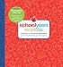 School Years: Record Book: Capture and Organize Memories from Preschool through 12th Grade