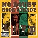 Rock Steady Live