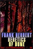 Heretics of Dune (Dune Chronicles, Book 5)