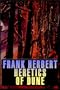 Heretics of Dune (Dune Chronicles, Book 5)