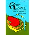 Roadside Geology of Vermont and New Hampshire (Roadside Geology Series) by Bradford B. VanDiver