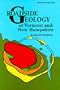 Roadside Geology of Vermont and New Hampshire (Roadside Geology Series)