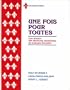 Une Fois Pour Toutes: Deuxieme Edition (French Edition)