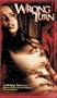 Wrong Turn [VHS]