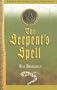 The Serpent's Spell (Great Plains Teen Fiction)