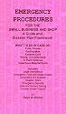 Emergency Procedures for the Small Business and Shop