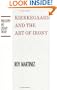 Kierkegaard and the Art of Irony (Philosophy and Literary Theory)
