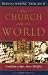 The Church and the World: Gaudium et spes, Inter mirifica (Rediscovering the Vatican II)
