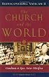 The Church and the World: Gaudium et spes, Inter mirifica (Rediscovering the Vatican II)