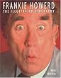 Frankie Howerd: The Illustrated Biography