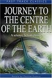 Journey to the Centre of the Earth (Fast Track Classics)