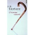 L'homme ralenti