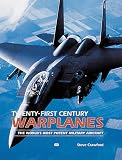 Twenty-First Century Warplanes