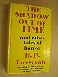 The shadow out of time,and other tales of horror