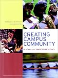 Creating Campus Community: In Search of Ernest Boyers Legacy