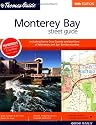 Thomas Guide Monterey Bay Street Guide: Including Santa Cruz County And Portions Of Monterey And San Benito Counties (Metropolitan Monterey Bay Street Guide and Directory)