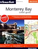 Thomas Guide Monterey Bay Street Guide: Including Santa Cruz County And Portions Of Monterey And San Benito Counties (Metropolitan Monterey Bay Street Guide and Directory)