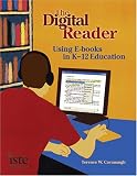 Digital Reader: Using E-books in K-12 Education
