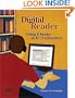 The Digital Reader: Using E-books in K-12 Education