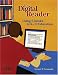 The Digital Reader: Using E-books in K-12 Education