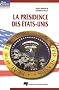 La pr�sidence des Etats-Unis