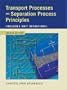 Transport Processes and Separation Process Principles (Includes Unit Operations) (4th Edition)