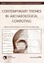 Contemporary Themes in Archaeological Computing (University of Southampton Department of Archaeology Monograph)