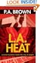 L.A. Heat: A Novel