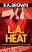 L.A. Heat: A Novel
