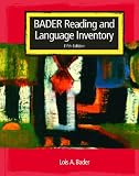 Bader Reading and Language Inventory and Readers Passages and Graded Word Lists