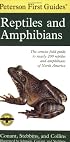 Peterson First Guide to Reptiles and Amphibians