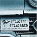 Texas Fed, Texas Bred: Redefining Country Music, Vol. 1 Image