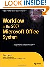Workflow in the 2007 Microsoft Office System