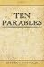 Ten Parables