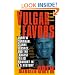 Vulgar Favors: Andrew Cunanan, Gianni Versace, and the Largest Failed Manhunt in U.S. History