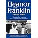 Eleanor and Franklin: The Story of Their Relationship, based on Eleanor Roosevelt's Private Papers