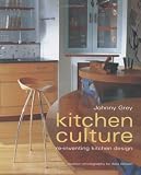 Kitchen Culture: Reinventing Kitchen Design